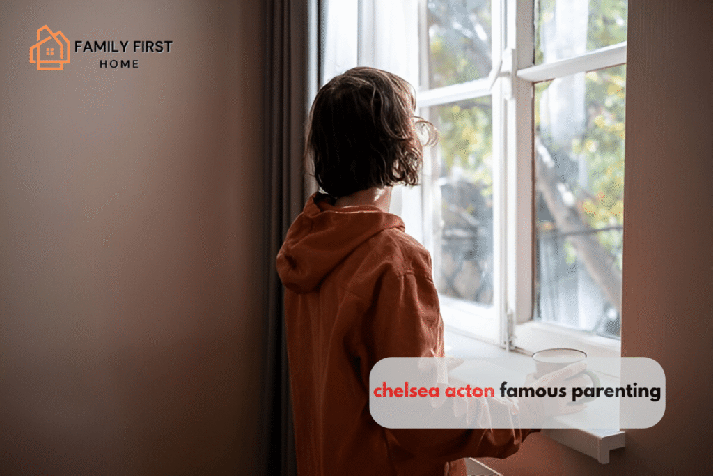 chelsea acton famous parenting